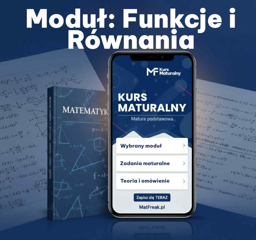 Moduł: Funkcje i Równania