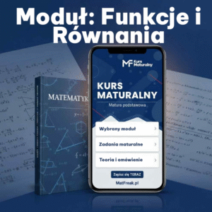 Moduł: Funkcje i Równania
