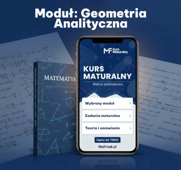 Moduł: Geometria Analityczna
